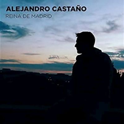 Alejandro Castaño - Reina de Madrid