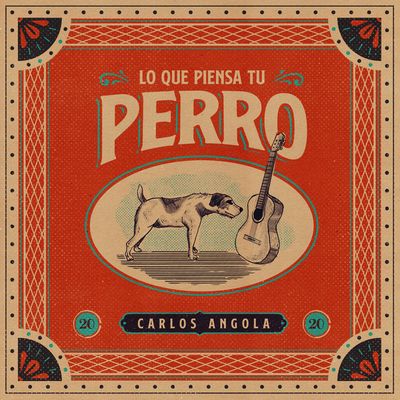 Carlos Angola - Lo que piensa tu perro