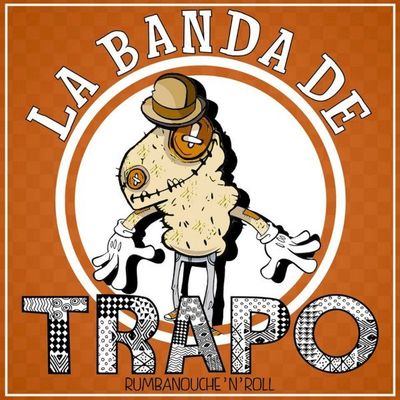 La Banda de Trapo - Rumbanouche n roll