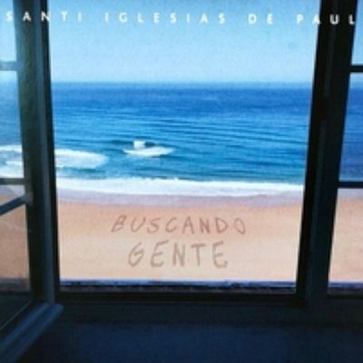 Santi Iglesias de Paúl - Buscando gente