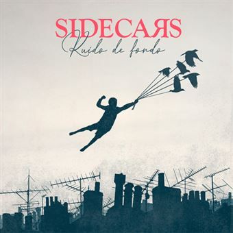 Sidecars - Ruido de fondo