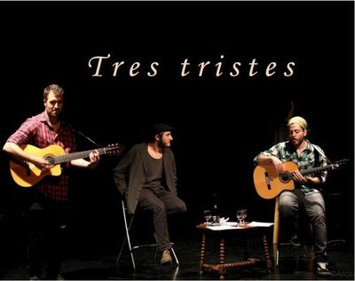 Tres tristes - Tres tristes