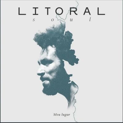 Litoral Soul - Meu lugar 