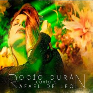 Rocío Durán - Canta a Rafael de León